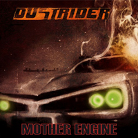 Dustrider - Mother Engine