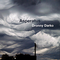 Dronny Darko - Asperatus (EP)