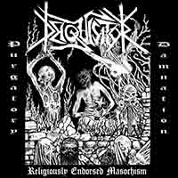 Deiquisitor - Religiously Endorsed Masochism (EP)