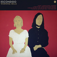 Escondido - Warning Bells