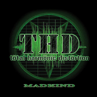 Total Harmonic Distortion (UKR) - Madkind