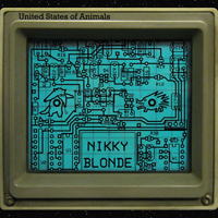 Nikky Blonde - United States Of Animals