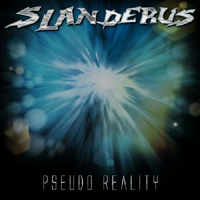 Slanderus - Pseudo Reality (EP)