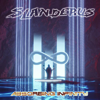 Slanderus - Absorbing Infinity (EP)
