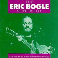 Bogle, Eric - The Eric Bogle Songbook, Vol. I (LP)