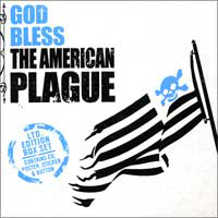 American Plague - God Bless The American Plague