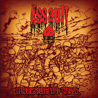 Assault (BRA) - Prelude To War