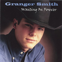 Smith, Granger - Waiting On Forever