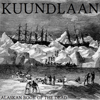 Kuundlaan - Alaskan Book Of The Dead
