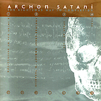Archon Satani - Righteous Way To Completion