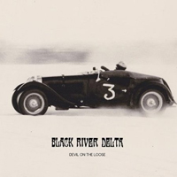 Black River Delta - Devil On The Loose