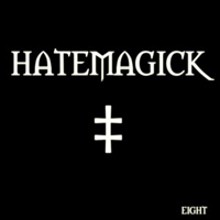 Hatemagick - 8 (EP)