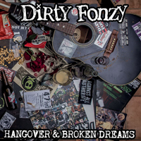 Dirty Fonzy - Hangover & Broken Dreams