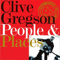 Clive Gregson - People & Places
