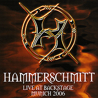 Hammerschmitt (DEU, Munich) - 20 Jahre fur die Ewigkeit (Live At Backstage)