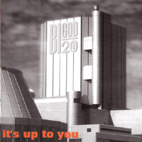Bigod 20 - It's Up To You