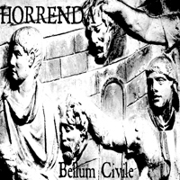 Horrenda - Bellum Civile (Demo)