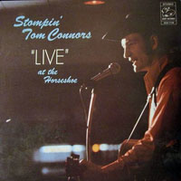 Stompin' Tom Connors - 'Live' At The Horseshoe