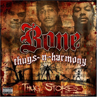 Bone Thugs-N-Harmony - Thug Stories