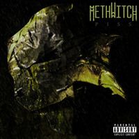 Methwitch - Piss