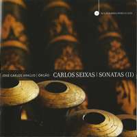 Araujo, Jose Carlos - Carlos Seixas - Sonatas (II)