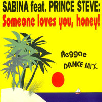 Sabina - Someone Loves You, Honey!
