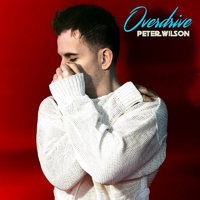 Wilson, Peter (AUS) - Overdrive (Deluxe Edition) [CD 1]