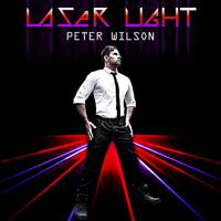 Wilson, Peter (AUS) - Laser Light (Remixes)