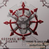 Keepers Of Death - There Is Only War - Remastering