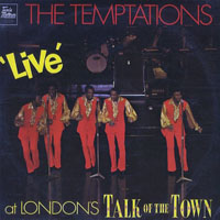 Temptations - Live At London's Talk Of The Town