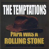 Temptations - Papa Was A Rolling Stone