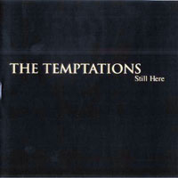 Temptations - Still Here
