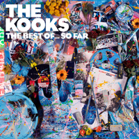 Kooks - The Best Of... So Far
