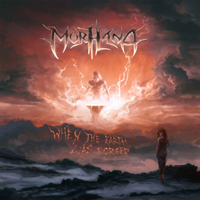 Morhana - When The Earth Was Forged