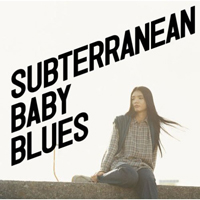 DOES - Subterranean Baby Blues (Single)