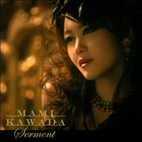 Kawada, Mami - Serment (Single)
