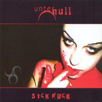 Unter Null - Sick Fuck (EP)