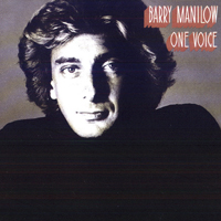 Barry Manilow - One Voice (USA original recording remastered 2006)