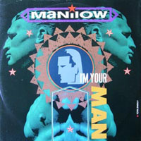 Barry Manilow - I'm Your Man (Single)