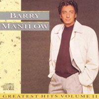 Barry Manilow - Greatest Hits Volume II