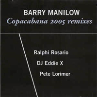 Barry Manilow - Copacabana (2005 Remixes) [EP]