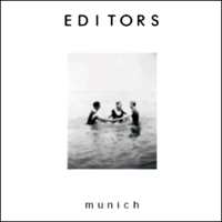 Editors (GBR) - Munich