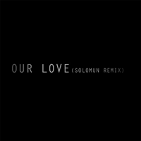 Editors (GBR) - Our Love (Solomun Remix) (Single)