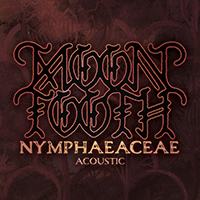 Moon Tooth - Nymphaeaceae (Acoustic) (EP)