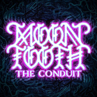 Moon Tooth - The Conduit (Single)