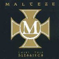 Malteze - Count Your Blessings