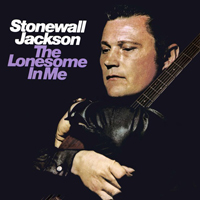 Jackson, Stonewall - The Lonesome In Me