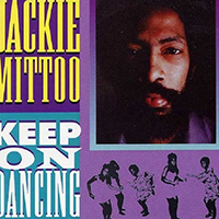 Mittoo, Jackie - Keep On Dancing (Reissue 2002)