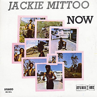 Mittoo, Jackie - Now (Reissue 2000)
