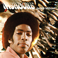 Mittoo, Jackie - Wishbone (Reissue 2006)